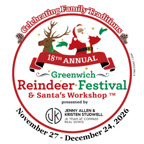 18th Annual Greenwich Reindeer Festival & Santa's Workshop presented by Jenny Allen & Kristen Studwell with Compass Real Estate